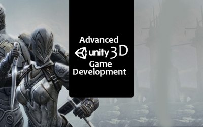 Advanced Unity 3D Game Development