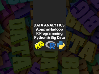 Data & Analytics: Apache Hadoop, R Programming, Python & Big Data